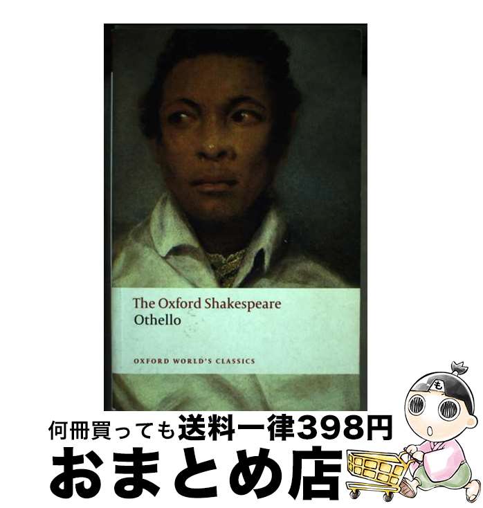 š The Oxford Shakespeare Othello : The Moor of Venice / William Shakespeare, ...