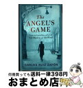 【中古】 FORGOTTEN BOOKS 2:THE ANGEL 039 S GAME(B) / Carlos Ruiz Zafon / Weidenfeld Nicolson ペーパーバック 【宅配便出荷】