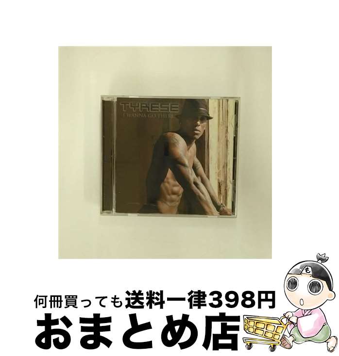 äʤޡޤȤŹ㤨֡š I Wanna Go There ꡼ / Tyrese ꡼ / Tyrese [CD]ؽв١ۡפβǤʤ278ߤˤʤޤ