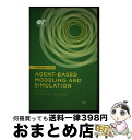 【中古】 Agent-based Modeling and Simulation / S. Taylor / Palgrave Macmillan [ペーパーバ...