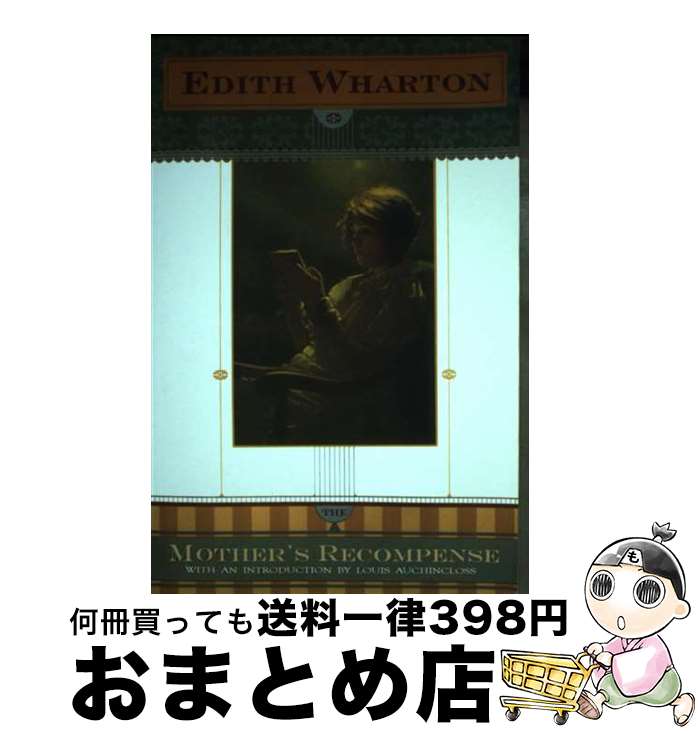 【中古】 The Mother's Recompense/SCRIBNER BOOKS CO/Edith Wharton / Louis Auchincloss...