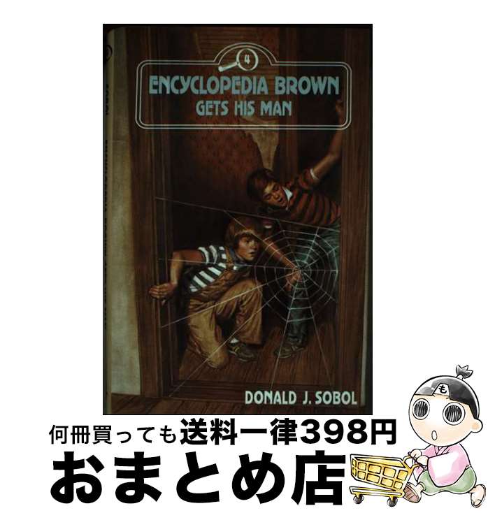 š Encyclopedia Brown Gets His Man Donald J. Sobol / Donald J Sobol / Dutton ...