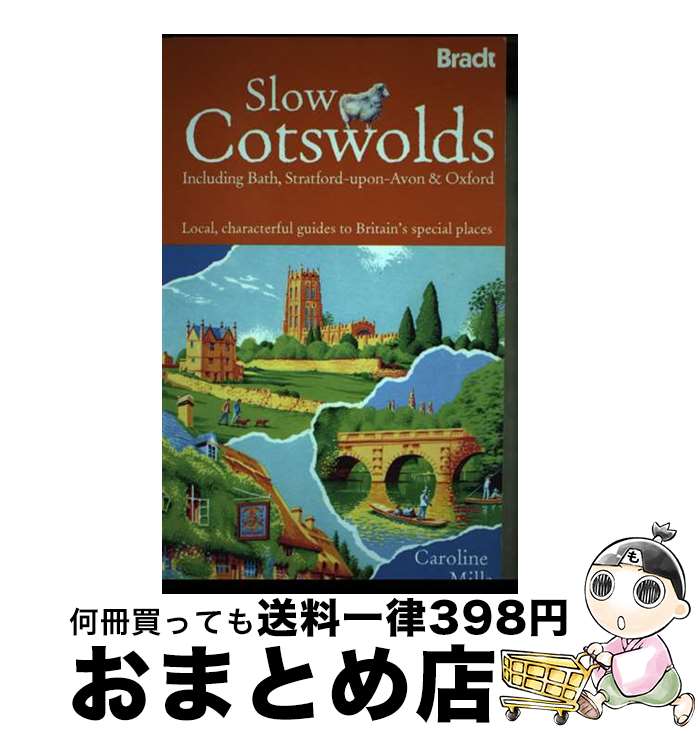 【中古】 Bradt Slow Cotswolds: Including Bat