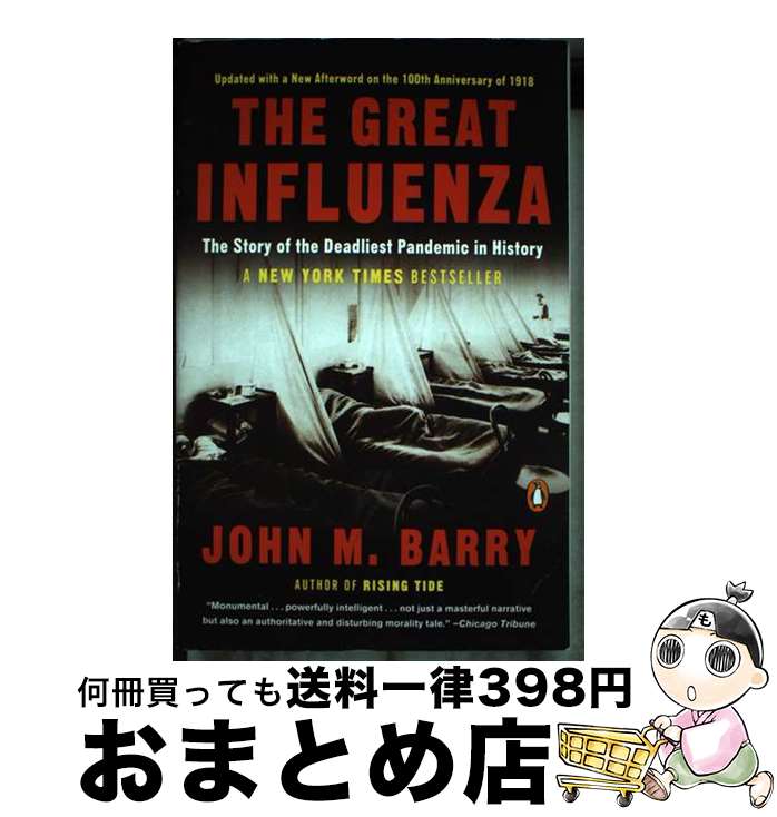  The Great Influenza: The Story of the Deadliest Pandemic in History Revised / John M. Barry / Penguin Books 