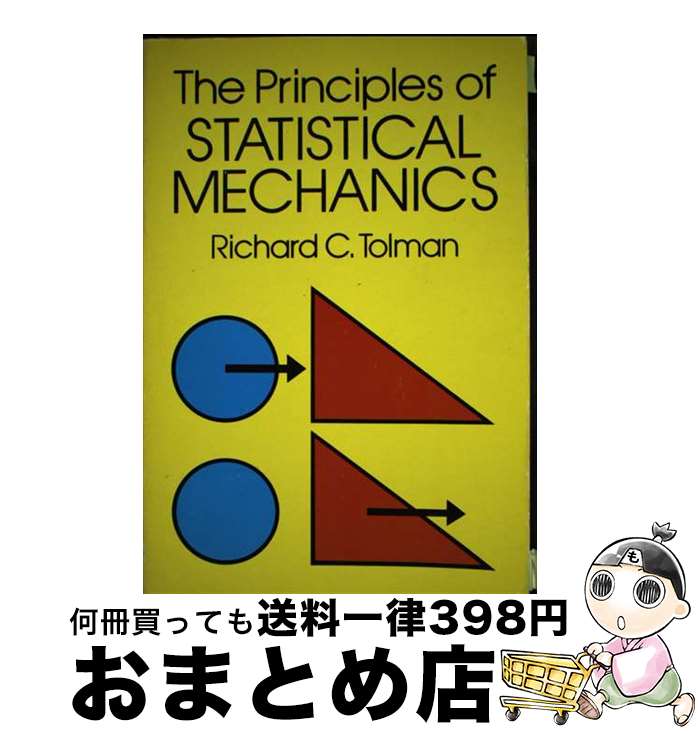 【中古】 The Principles of Statistical Mechanics Revised / Richard C. Tolman / Dover Publications ペーパーバック 【宅配便出荷】