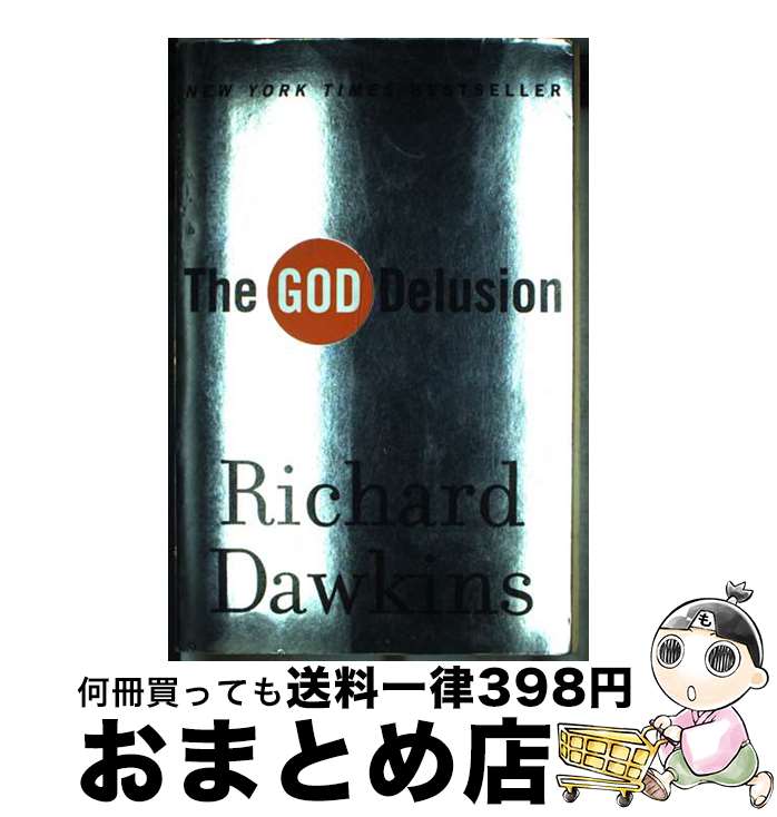 š The God Delusion / Richard Dawkins / Mariner Books [ڡѡХå]ؽв١