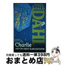 【中古】 CHARLIE AND THE GREAT GLASS ELEVATOR(B) / Roald Dahl, Quentin Blake / Puffi...