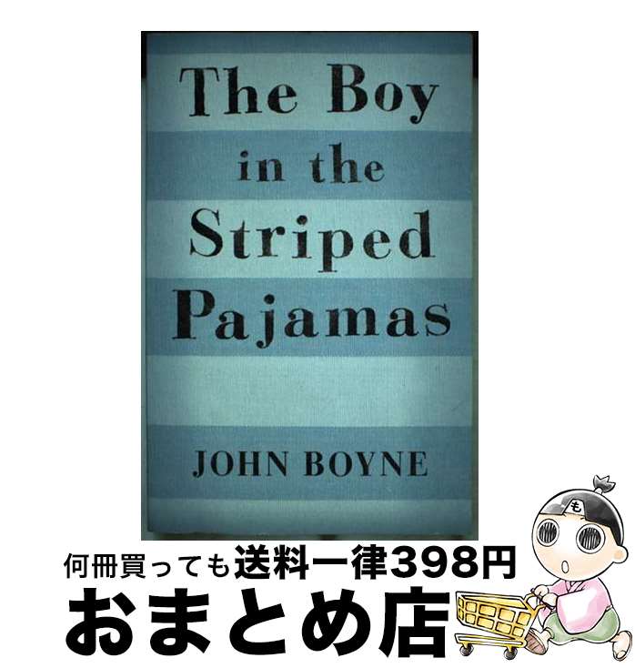 š BOY IN THE STRIPED PAJAMAS,THE(B) / John Boyne / Ember [ڡѡХå]ؽв١