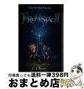 【中古】 Frogspell C. J. Busby / C. J. Busby, David Wyatt / Piccadilly Press [ペーパーバッ...