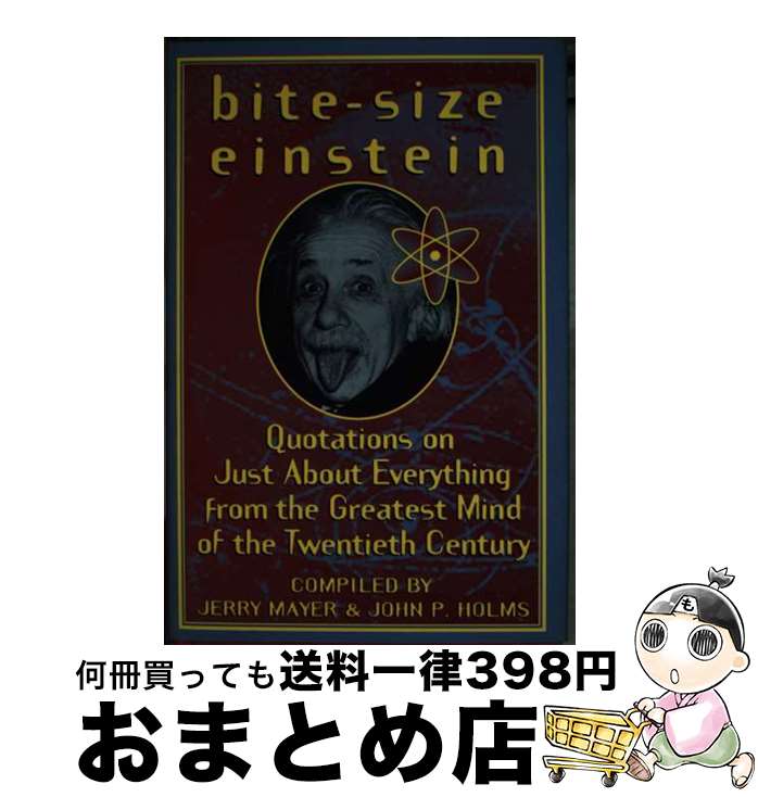 š Bite-Size Einstein Quotations on Just About Everything from the Greatest Mi...
