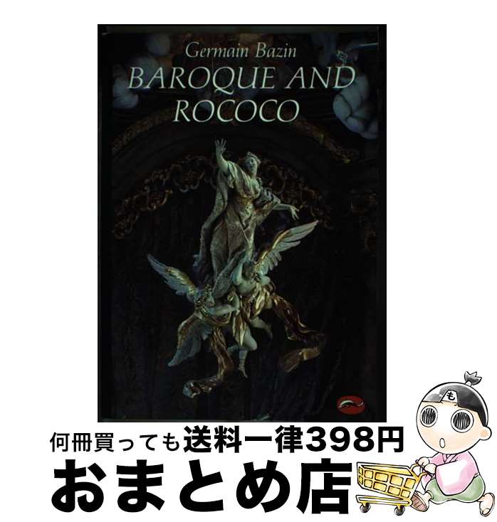 【中古】 Baroque and Rococo Edition, 1964 / Germain Bazin / Thames & Hudson [ペーパーバック...