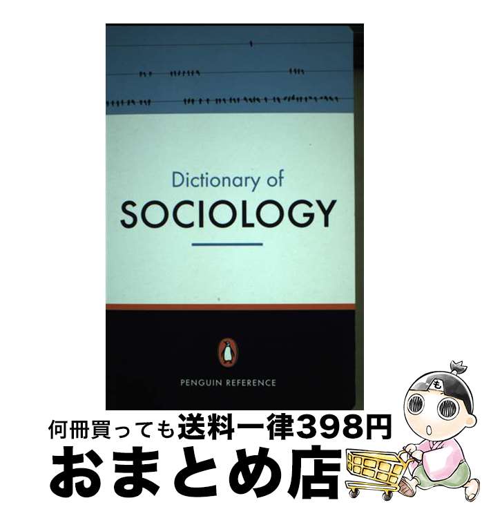 š The Penguin Dictionary of Sociology/PENGUIN GROUP/Nicholas Abercrombie / Ni...