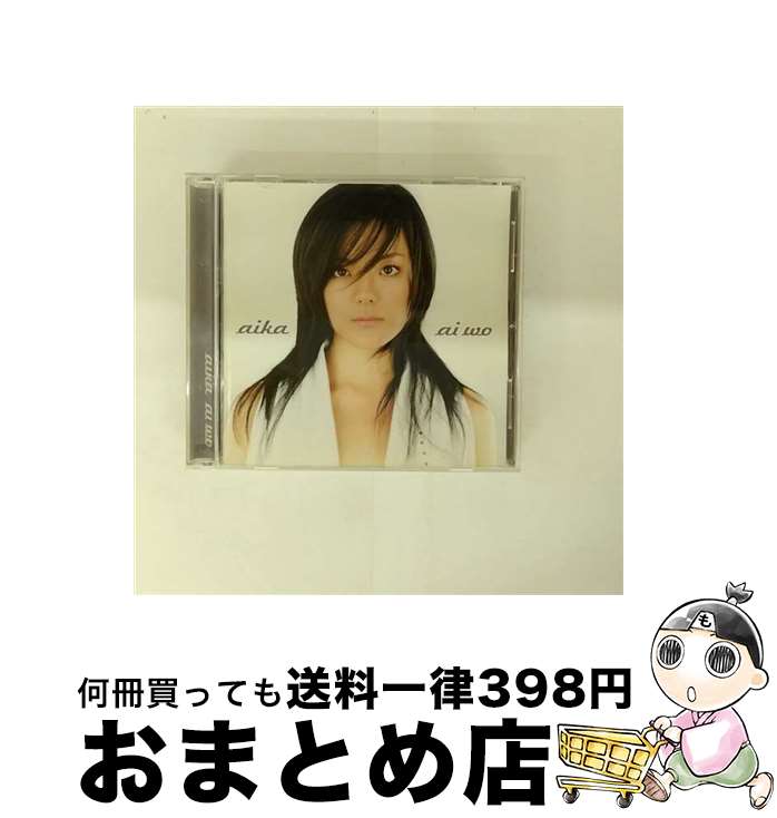 【中古】 ai wo～愛を～/CD/TOCT-26094 / aika, EJ LABB / EMIミュージック・ジャパン [CD]【宅配便出荷】