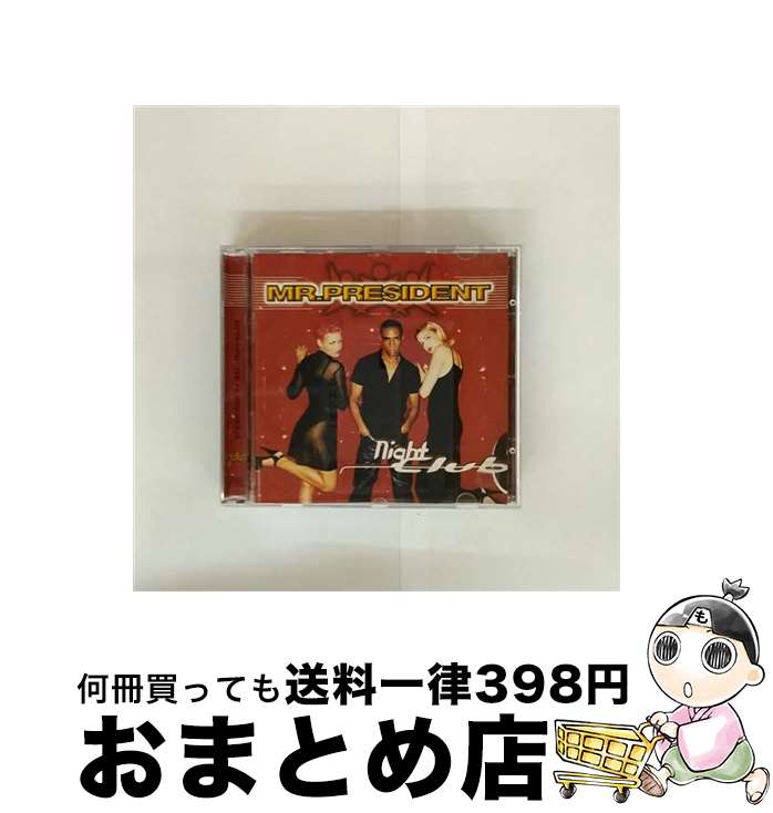 š CD NIGHTCLUB/Mr. President ͢ / Mr. President / Imports [CD]ؽв١