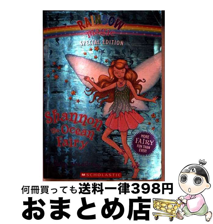 š Rainbow Magic Special Edition: Shannon the Ocean Fairy / Daisy Meadows / Sc...