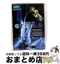 【中古】 Verdi ベルディ / オテロ 全曲 ブサール演出、ティーレマン&シュターツカペレ・ドレスデン、ホセ・クーラ、レシュマン、他 2016 ステレオ 日...