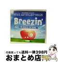 【中古】 Breezin' - Ultimate Smooth Pop 輸入盤 / Various Artists / Ultimate Collection ...