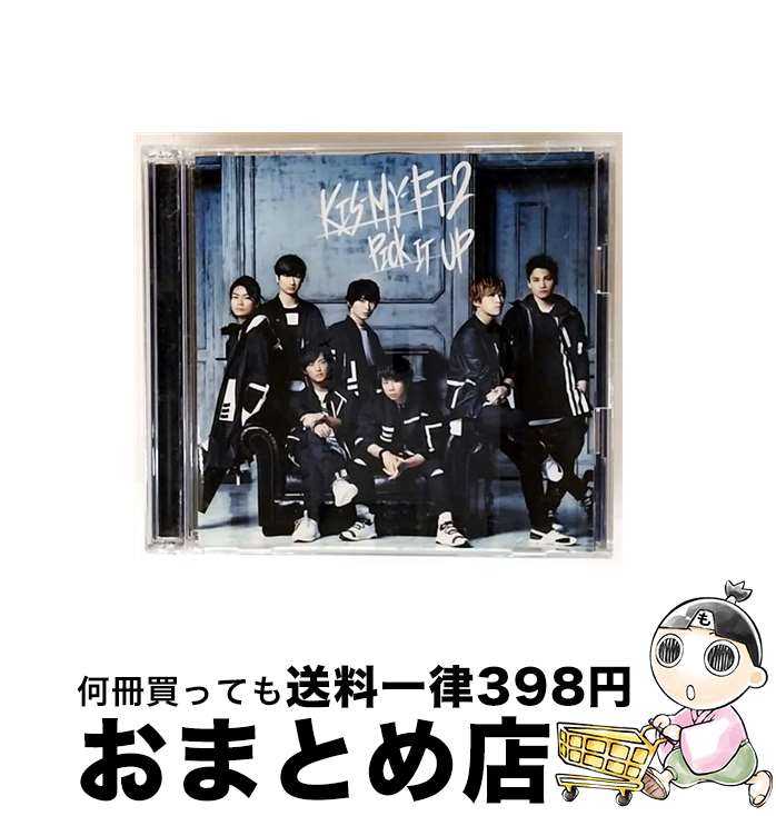 【中古】 PICK　IT　UP（初回生産限定盤B）/CDシングル（12cm）/AVCD-83887 / Kis-My-Ft2 / avex trax ..
