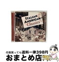 【中古】 Italian American Classics ItalianAmericanClassics 著 / Various Artists / Med...