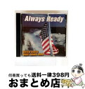 【中古】 U.s.coast Guard Band Always Ready / UNITED COAST GUARD BAND / ALTISSIMO [CD...
