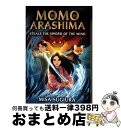 【中古】 Momo Arashima Steals the Sword of the Wind / Misa Sugiura / Yearling [ペーパーバ...