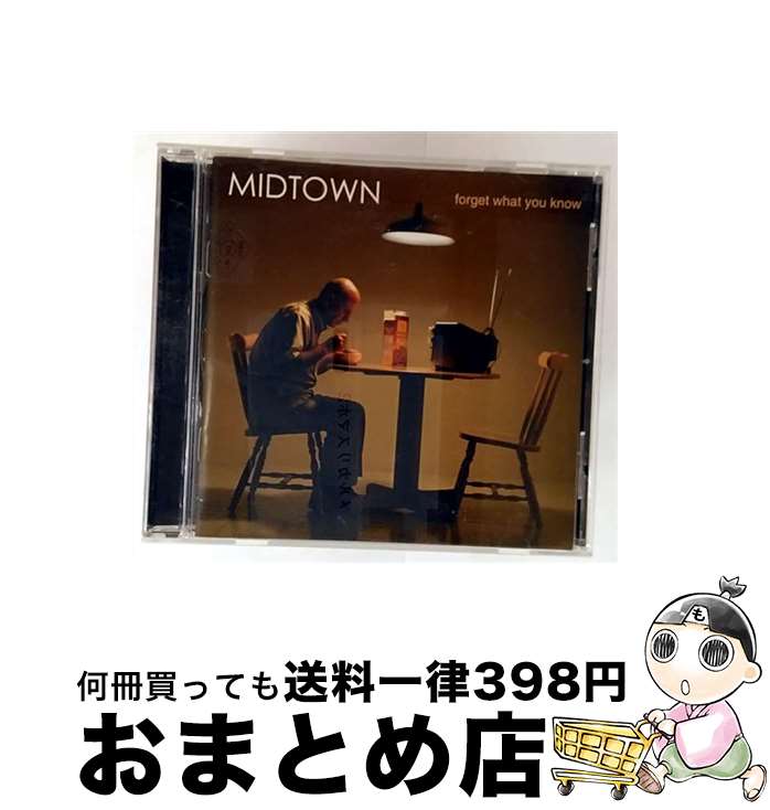 äʤޡޤȤŹ㤨֡š Forget What You Know / Midtown / ҥˡߥ塼å󥿥ƥ [CD]ؽв١ۡפβǤʤ258ߤˤʤޤ