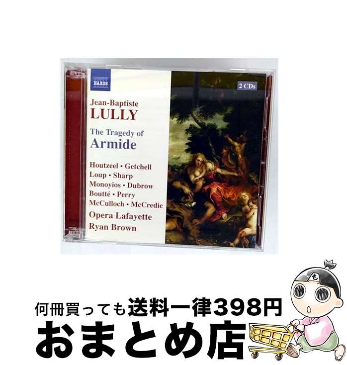 楽天もったいない本舗　おまとめ店【中古】 Tragedy of Armide Jean－BaptisteLully 作曲 ,RyanBrown 指揮 ,StephanieHoutzeel MezzoSoprano ,LafayetteOperaOrche / Robert Getchell, Lafayette Opera Orchestra, Stephanie Houtzeel, Ann Monoyios, Lafayette Opera / [CD]【宅配便出荷】
