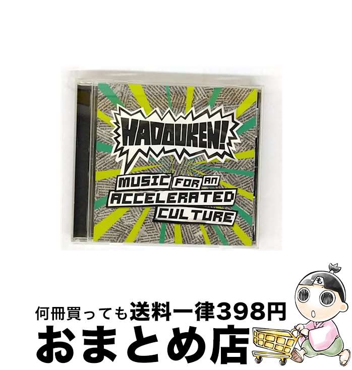 【中古】 ミュージック・フォー・アン・アクセラレイテッド・カルチャー/CD/WPCR-12965 / ハドーケン! ..