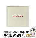 【中古】 pro et contra/CD/DD-017 / pro et contra / Pataphysique Records / monochrome...
