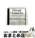 【中古】 Disrupt Chronicles V.2 DJDoubleDose ,Various / DJ Double Dose, Various / Gr...