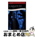 【中古】 Dr. Jekyll and Mr. Hyde: A Kaplan SAT Score-Raising Classic / Robert Louis ...