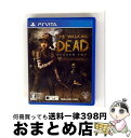 【中古】 ウォーキング・デッド シーズン2/Vita/VLJM30179/【CEROレーティング「Z」(18歳以上のみ対象)】 / スクウェア・エニックス【宅配...