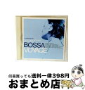 【中古】 ボッサ・ボヤージュ・コレクション II/CD/STCR-14 / オムニバス, エレーナ, ファルフェスタ, リュネール・クラルテ, エティエンヌ, ...
