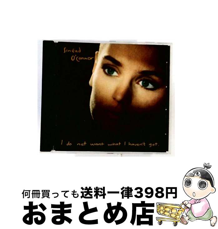 【中古】 Sinead O'Connor / I Do Not Want What I Haven't Got 輸入盤 / Sinead O'Connor / Chrysalis [CD]【宅配便出荷】