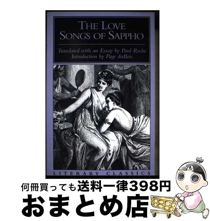 š The Love Songs of Sappho / Sappho / Prometheus Books [ڡѡХå]ؽв١