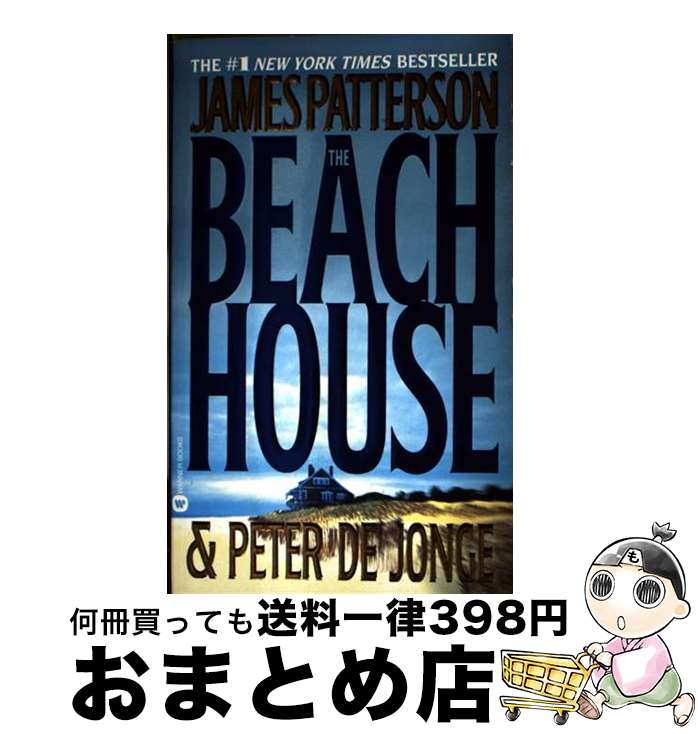 š BEACH HOUSE,THE(A) / James Patterson, Peter de Jonge / Grand Central Publis...