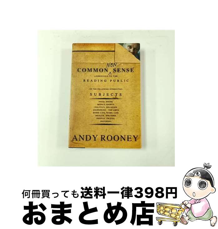 š Common Nonsense Andy Rooney / Andy Rooney / PublicAffairs [ϡɥС]ؽв١