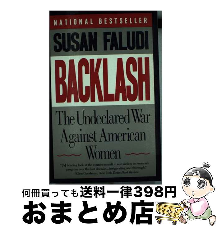 š Backlash: The Undeclared War Against American Women / Susan Faludi / Anchor...