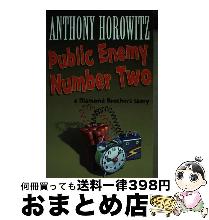 š Public Enemy No.2 (Diamond Brothers Story) / Anthony Horowitz / Horowitz An...