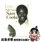 【中古】 Mr．soulサム・クック / ダニエル ウルフ, Daniel Wolff, 石田 泰子, 加藤 千明 / ブルースインターアクションズ [単行本]【ネコポス発送】