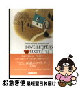 【中古】 Love letters at sixty Wife to husband，husband t / NHK出版, リチャード ジニエス / NHK出版 新書 【ネコポス発送】