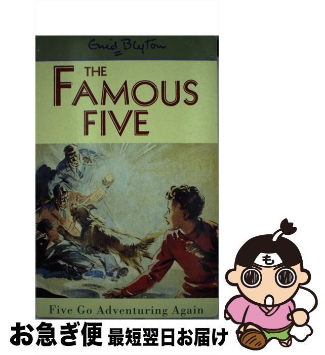  FAMOUS FIVE GO ADVENTURING AGAIN,THE(B) / Enid Blyton / Hodder Children’s Books 