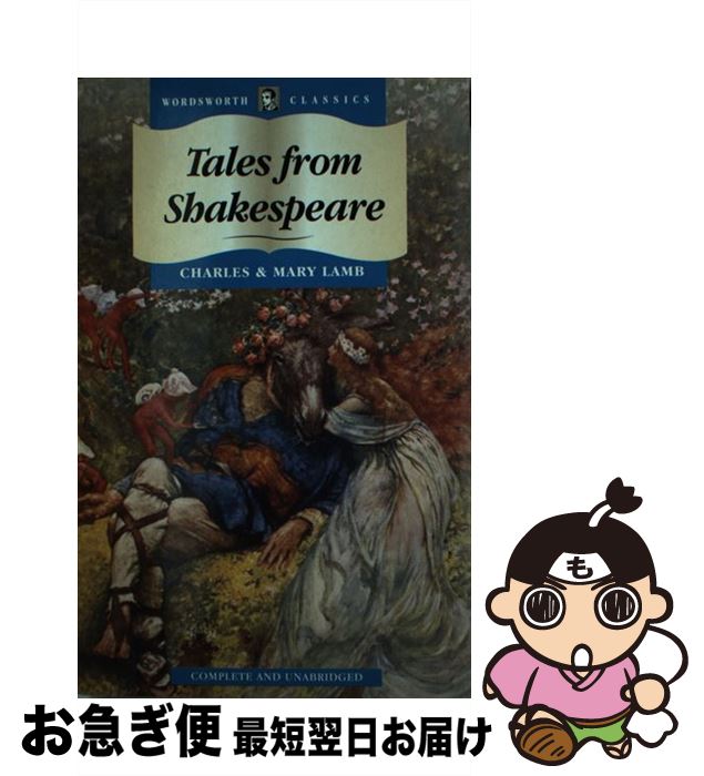 【中古】 Tales from Shakespeare Revised / Charles Lamb, Mary Lamb / Wordsworth Editi...