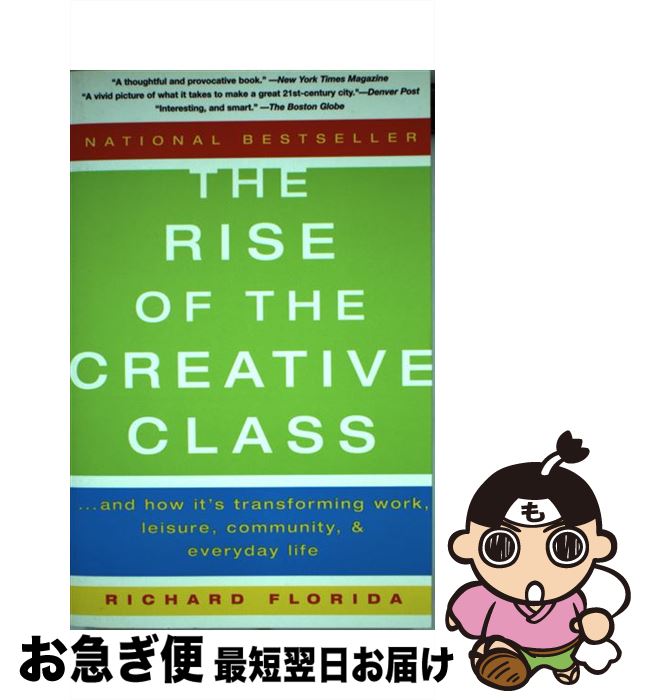【中古】 RISE OF THE CREATIVE CLASS(B) / Richard Florida / Basic Books [ペーパーバック]【ネコポス発送】