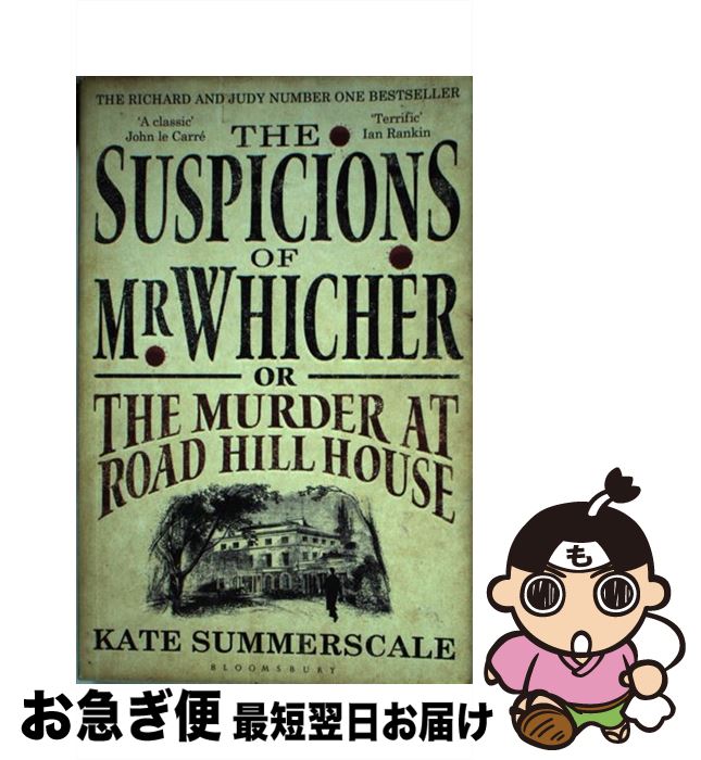 š SUSPICIONS OF MR. WHICHER,THE(B) / Kate Summerscale / Bloomsbury Publishing...