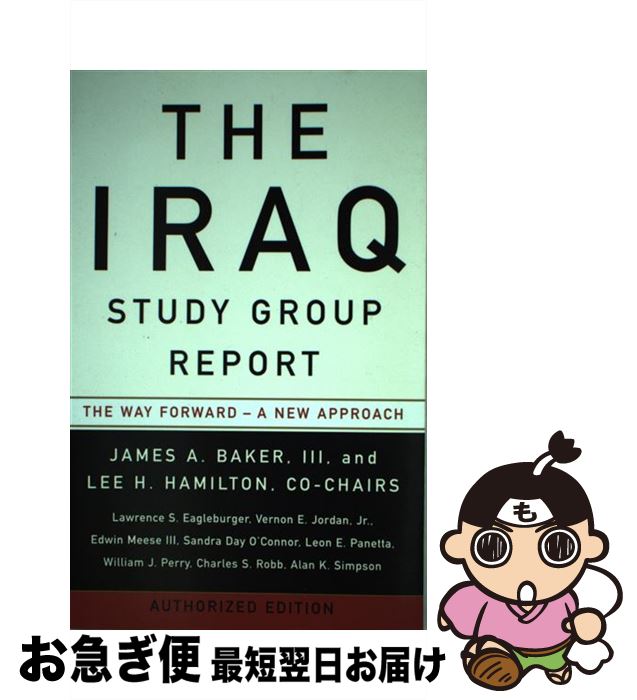 š The Iraq Study Group Report: The Way Forward - A New Approach/VINTAGE/The I...