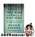 【中古】 The Rise and Fall of NationsTen Rules of Change in the Post-Crisis World Ru...