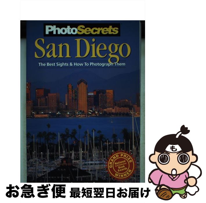 š Photosecrets San Diego: The Best Sights and How to Photograph Them (Photose...