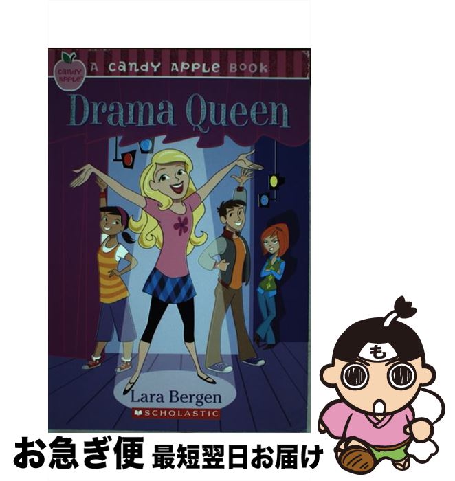 š Drama Queen / Lara Bergen / Scholastic Paperbacks [ڡѡХå]ڥͥݥȯ