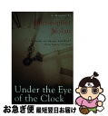 【中古】 Under the Eye of the Clock: A Memoir/LITTLE BROWN & CO INC/Christopher Nola...